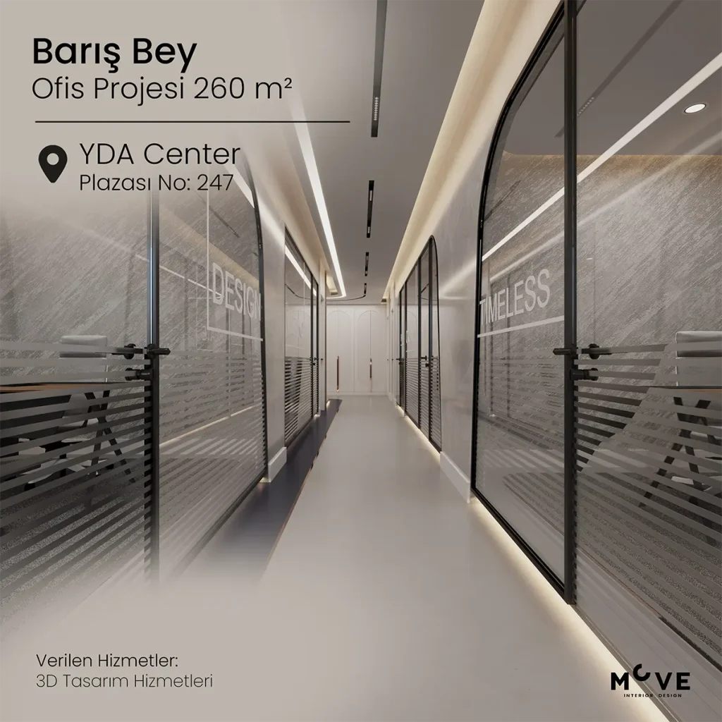 Barış Bey | YDA Center No: 247 - Anahtar Teslim Ofis İç Tasarım Projesi